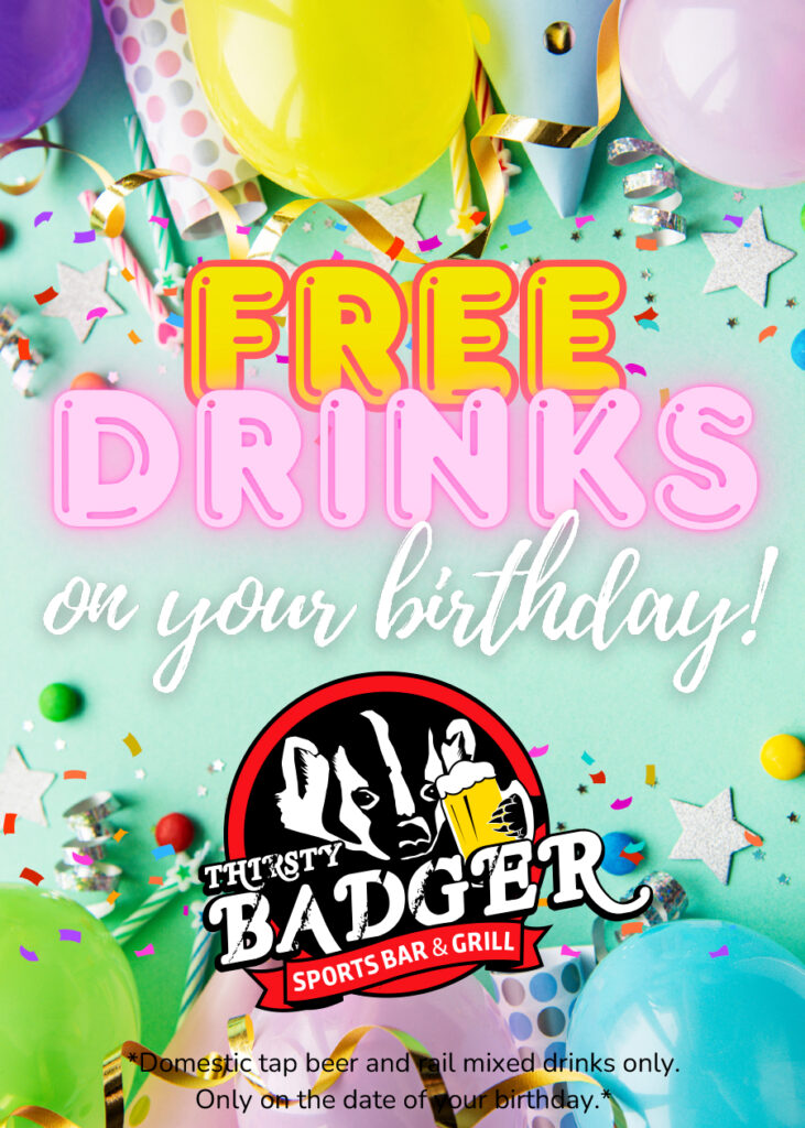 Free Drinks on your Birthday